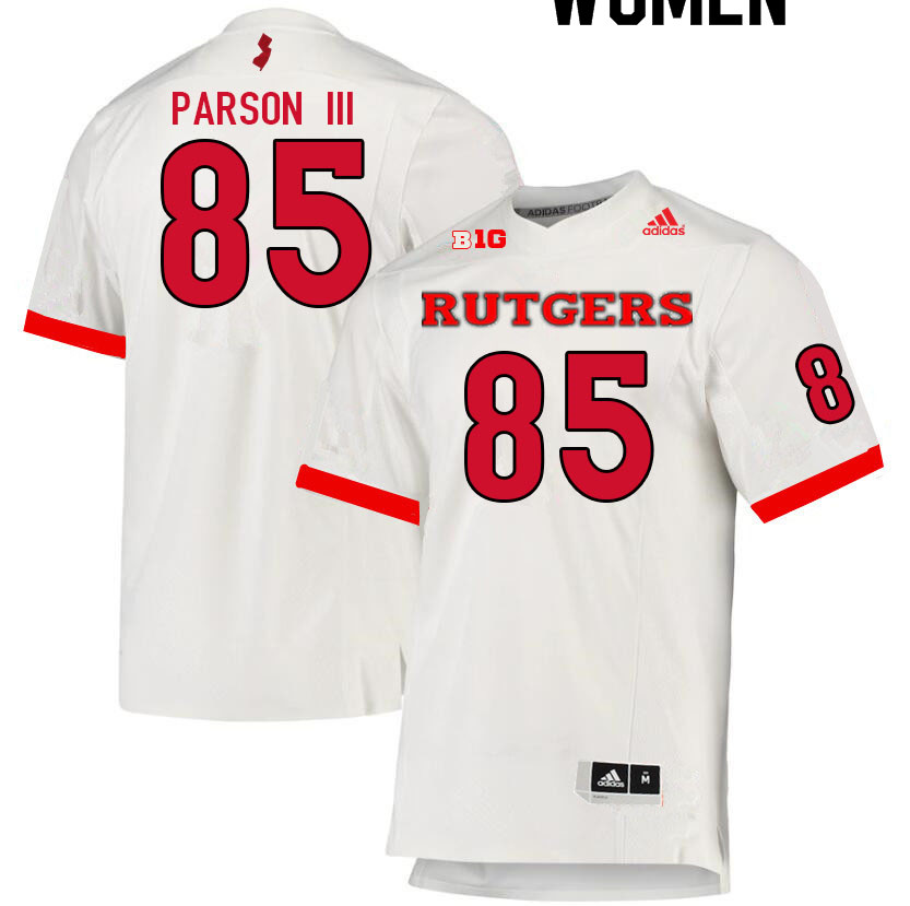 Women #85 Jessie Parson III Rutgers Scarlet Knights College Football Jerseys Sale-White - Click Image to Close